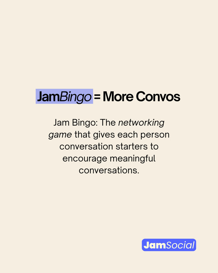 Jam Bingo equals more conversations